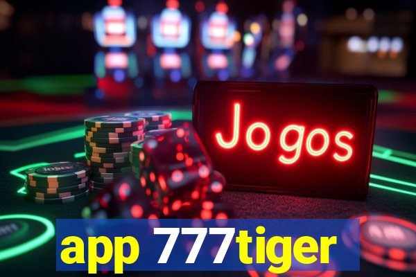 app 777tiger